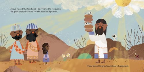 Jesus Feeds the Hungry: A Parable of Faith and Gratitude (Little Bible Stories)