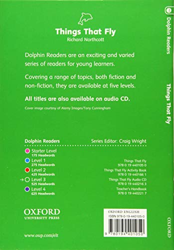 Dolphin Readers: Level 3: 525-Word VocabularyThings That Fly
