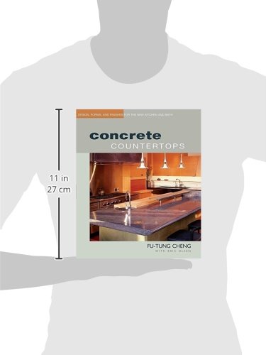 Concrete Countertops: Design, Forms, and Finishes for the New Kitchen and Bath