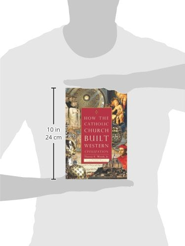 How the Catholic Church Built Western Civilization