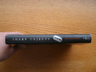 Sharp Objects: A Novel