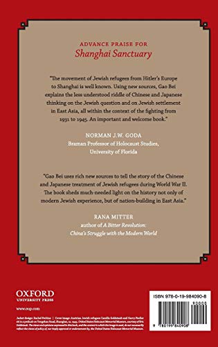 Shanghai Sanctuary: Chinese and Japanese Policy toward European Jewish Refugees during World War II