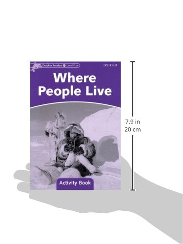 Dolphin Readers: Level 4: 625-Word VocabularyWhere People Live Activity Book