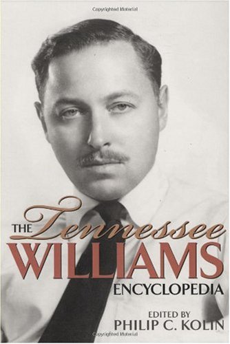The Tennessee Williams Encyclopedia