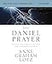 The Daniel Prayer Bible Study Guide plus Streaming Video, Updated Edition: Prayer That Moves Heaven and Changes Nations (Daniel Plan)