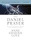 The Daniel Prayer Bible Study Guide plus Streaming Video, Updated Edition: Prayer That Moves Heaven and Changes Nations (Daniel Plan)