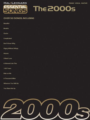 Essential Songs - The 2000s