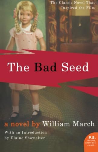 The Bad Seed (P.S.) by William March