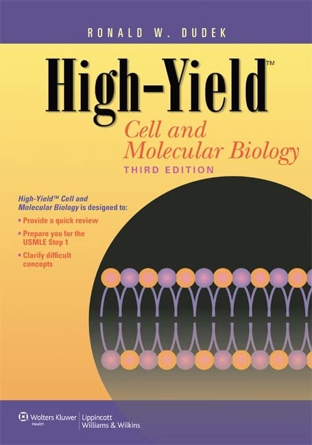 High-Yield Cell and Molecular Biology (High-Yield Series)