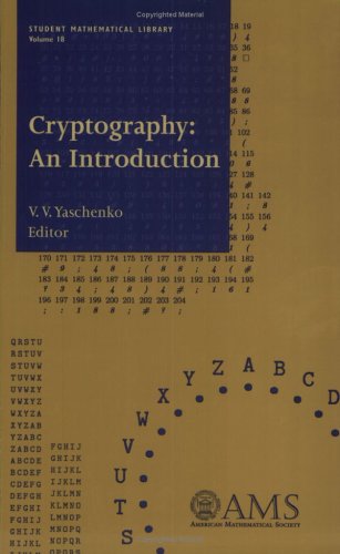 Cryptography: An Introduction (Student Mathematical Library, Vol. 18) (Student Mathematical Library, V. 18)