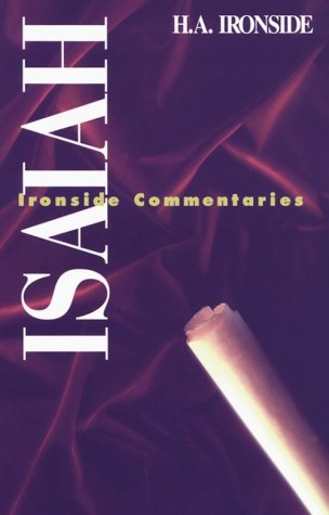 Isaiah (Ironside Commentaries)