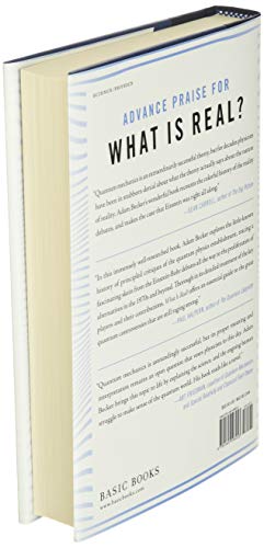 What Is Real?: The Unfinished Quest for the Meaning of Quantum Physics