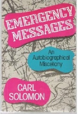 Emergency Messages: An Autobiographical Miscellany