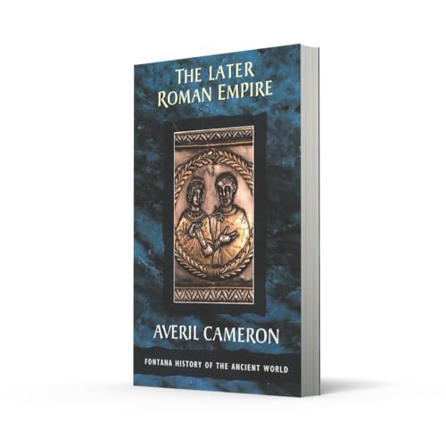 The Later Roman Empire (Fontana History of the Ancient World)