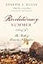 Revolutionary Summer: The Birth of American Independence