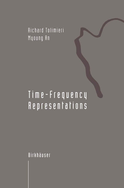 Time-Frequency Representations (Applied and Numerical Harmonic Analysis)