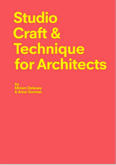 Studio Craft & Techniques for Architects