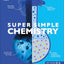 SuperSimple Chemistry