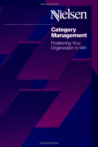 Category Management: Positioning Your Organization to Win