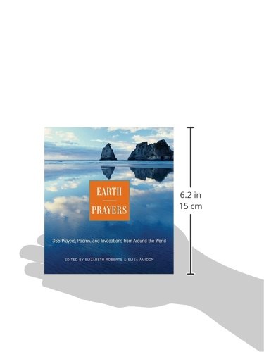 Earth Prayers: 365 Prayers, Poems, and Invocations from Around the World