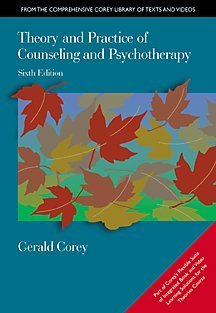 Theory and Practice of Counseling and Psychotherapy, Sixth E
