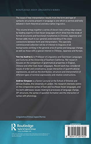 Functional Structure(s), Form and Interpretation: Perspectives from East Asian Languages (Routledge Studies in Asian Linguistics)