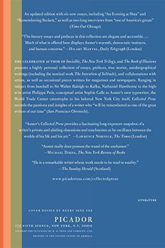 Collected Prose: Autobiographical Writings, True Stories, Critical Essays, Prefaces, Collaborations with Artists, and Interviews: Expanded Edition