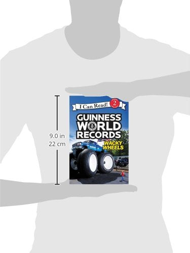 Guinness World Records: Wacky Wheels (I Can Read Level 2)