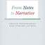 From Notes to Narrative: Writing Ethnographies That Everyone Can Read (Chicago Guides to Writing, Editing, and Publishing)