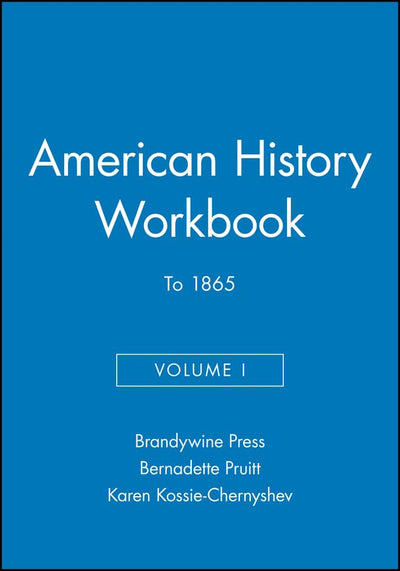 American History Workbook, Volume I: To 1865
