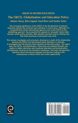 The OECD, Globalisation and Education Policy (Issues in Higher Education, 13)