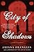 City of Shadows