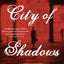 City of Shadows