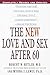 The New Love and Sex After 60: Completely Revised and Updated