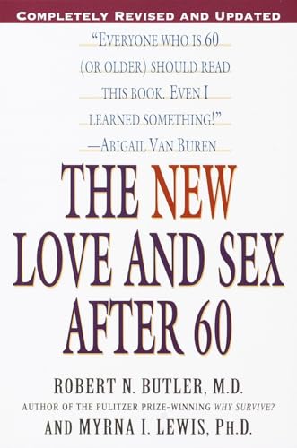 The New Love and Sex After 60: Completely Revised and Updated