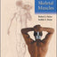 Atlas of Skeletal Muscles by Robert J. Stone (New)