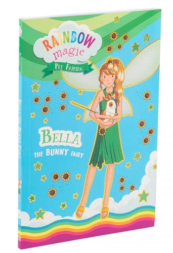 Rainbow Magic Pet Fairies Book #2: Bella the Bunny Fairy