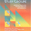 Teacher Study Groups: Building a Community Through Dialogue