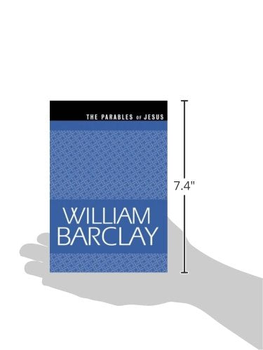 The Parables of Jesus (The William Barclay Library) by Barcl