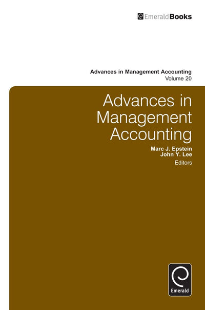 Advances in Management Accounting (Advances in Management Accounting, 20)