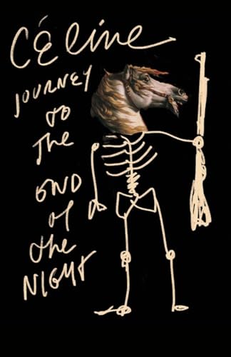 Journey to the End of the Night by Louis-Ferdinand C�line