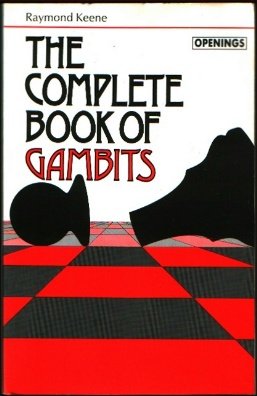 The Complete Book of Gambits (Batsford Chess Library)