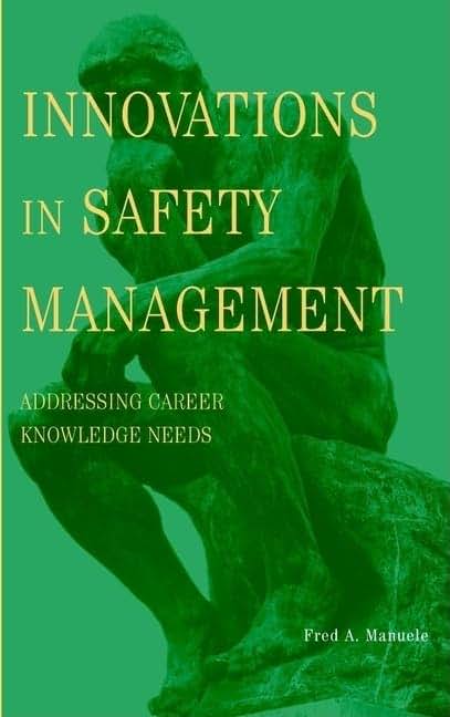 Innovations in Safety Management: Addressing Career Knowledge Needs