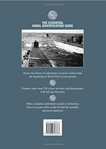 Submarines: 1914-Present (The Essential Naval Identification Guide)