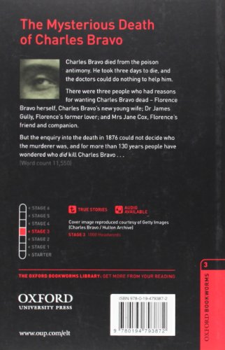 Oxford Bookworms Library: The Mysterious Death of Charles Bravo: Level 3: 1000-Word Vocabulary (Oxford Bookworms Library. True Stories, 3)
