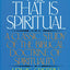 He That Is Spiritual