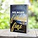 No More Faking Fine: Ending the Pretending