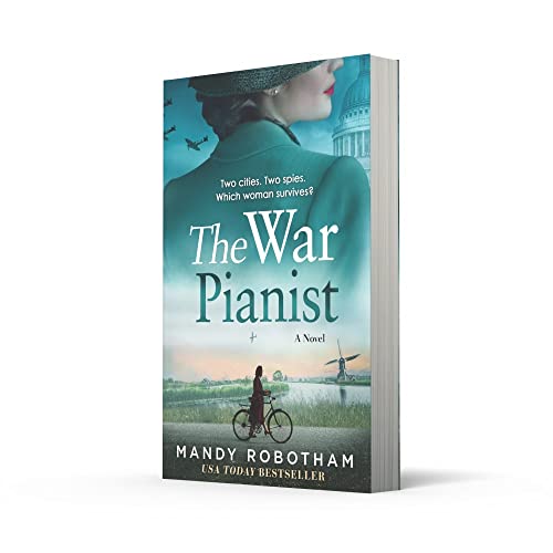 The War Pianist: from the internationally bestselling author comes a BRAND NEW and gripping WWII historical fiction novel about love, loss and the worst kind of betrayal