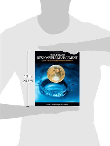 Principles of Responsible Management: Global Sustainability, Responsibility, and Ethics