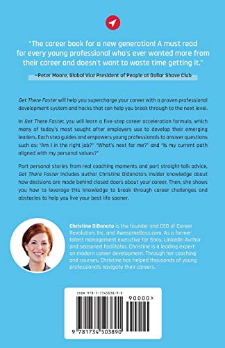 Get There Faster: The no-nonsense, no-fluff guide to the career you want